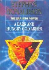 Okładka książki The Gap Into Power: A Dark and Hungry God Arises Stephen R. Donaldson