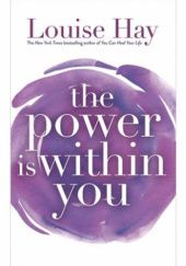Okładka książki The Power Is Within You Louise L. Hay