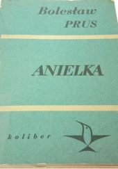 Okładka książki Anielka Bolesław Prus