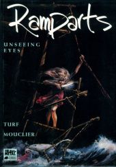 Okładka książki Ramparts: Unseeing Eyes Joël Mouclier, Turf