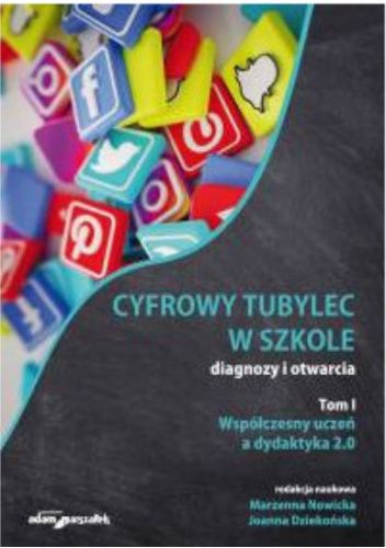 Okładki książek z cyklu Cyfrowy tubylec w szkole – diagnozy i otwarcia.
