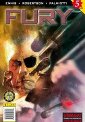 Okładka książki Fury cz.1 Garth Ennis, Jimmy Palmiotti, Darick Robertson, Bill Sienkiewicz