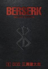 Okładka książki Berserk Deluxe Volume 5 Kentarō Miura