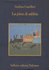 Okładka książki La pista di sabbia Andrea Camilleri