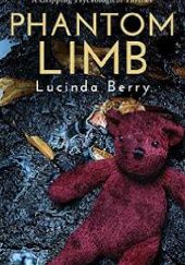 Okładka książki Phantom Limb Lucinda Berry