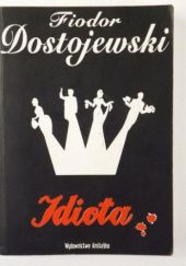 Okładka książki Idiota Fiodor Dostojewski