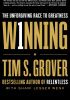 Winning: The Unforgiving Race to Greatness