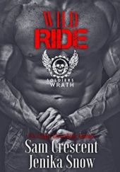 Okładka książki Wild Ride Sam Crescent, Jenika Snow