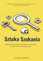 Okładka książki Sztuka szukania Anna Karcz-Czajkowska
