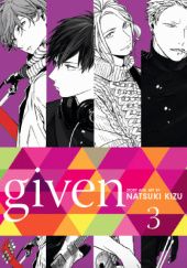 Okładka książki Given, Vol. 3 Natsuki Kizu