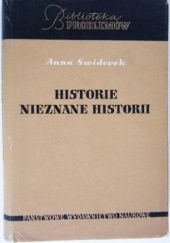 Okładka książki Historie nieznane historii Anna Świderkówna