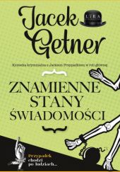 Okładka książki Znamienne stany świadomości Jacek Getner