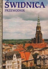 Okładka książki Świdnica: przewodnik Sobiesław Nowotny, Wiesław Rośkowicz