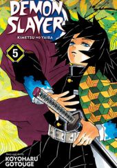 Okładka książki Demon Slayer: Kimetsu no Yaiba, Vol. 5 Koyoharu Gotouge