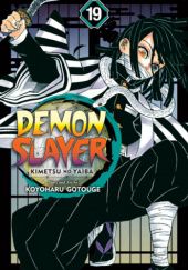 Okładka książki Demon Slayer: Kimetsu no Yaiba, Vol. 19 Koyoharu Gotouge