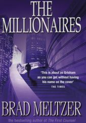 Okładka książki The millionaires Brad Meltzer