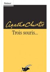 Okładka książki Trois Souris Agatha Christie