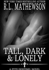 Okładka książki Tall, Dark &amp; Lonely R.L. Mathewson