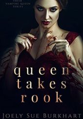Okładka książki Queen Takes Rook Joely Sue Burkhart