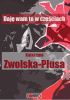 Okładka książki Daję wam to w częściach Katarzyna Zwolska-Płusa