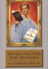Thank You for Not Reading