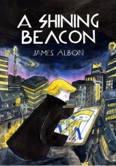 Okładka książki A Shining Beacon﻿ James Albon