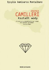 Okładka książki Kształt wody Andrea Camilleri