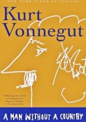 Okładka książki A Man Without a Country Kurt Vonnegut