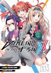 Okładka książki Darling in the FranXX tom 3 CODE:003, Kentaro Yabuki