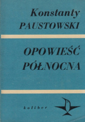 Okładka książki Opowieść północna Konstanty Paustowski