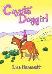 Okładka książki Coyote Doggirl Lisa Hanawalt