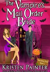 Okładka książki The Vampire's Mail Order Bride Kristen Painter