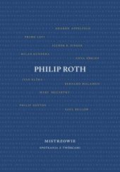 Okładka książki Mistrzowie. Spotkania z twórcami Philip Roth