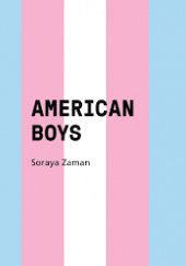 Okładka książki American Boys Soraya Zaman