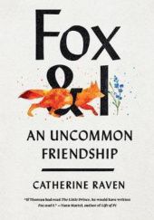 Okładka książki Fox & I Catherine Raven