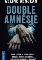 Okładka książki Double amnésie Céline Denjean