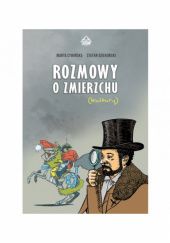 Okładka książki Rozmowy o zmierzchu kultury Marta Cywińska, Stefan Dziekoński