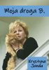 Moja droga B.