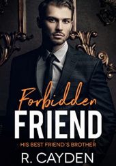 Okładka książki Forbidden Friend R. Cayden