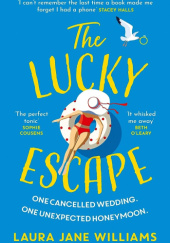 Okładka książki The Lucky Escape Laura Jane Williams