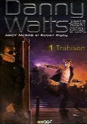 Okładka książki Trahison Andy McNab, Robert Rigby