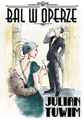 Okładka książki Bal w Operze Julian Tuwim