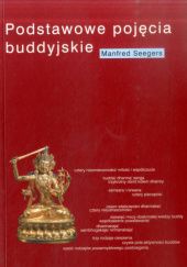 Okładka książki Podstawowe pojęcia buddyjskie Manfred Seegers