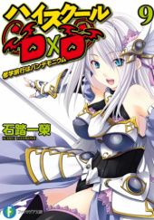Okładka książki High School DxD (light novel) #9 Ichiei Ishibumi