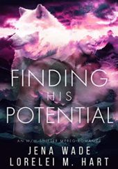 Okładka książki Finding His Potential Lorelei M. Hart, Jena Wade
