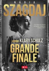 Okładka książki Grande finale Nadia Szagdaj