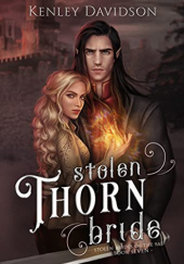 Okładka książki Stolen Thorn Bride Kenley Davidson