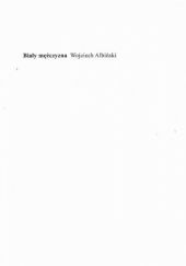 Okładka książki Biały mężczyzna Wojciech Albiński (1977)