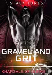 Okładka książki Gravel and Grit Stacy Jones