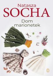 Okładka książki Dom marionetek Natasza Socha